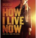 How I Live Now (2013)