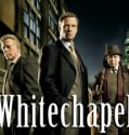 Whitechapel (2009-)
