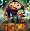 Igor (2008) ΜΕΤΑΓΛΩΤΙΣΜΕΝΟ