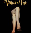 Venus in Fur (2013) La Venus a la fourrure