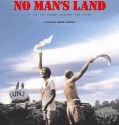 No Man’s Land (2001)