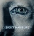 Dont Hang Up (2017)