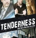 Tenderness (2009)