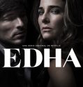Edha (2018-)