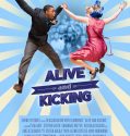 Alive and Kicking (2017)