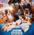 SHOW DOGS (2018)