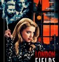 LONDON FIELDS (2018)