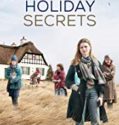 Holiday Secrets – Zeit der Geheimnisse (2019-)