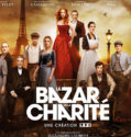 The Bonfire of Destiny – Le Bazar de la Charite (2019-)