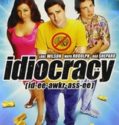 Idiocracy (2006)